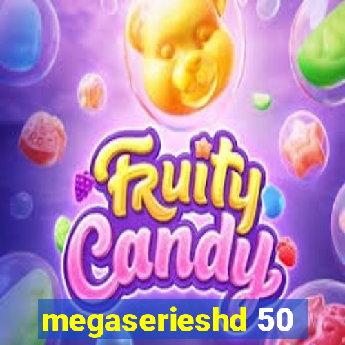 megaserieshd 50